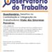 Pesquisas aplicadas pelo Observatório do Mercado de Trabalho do Sine/Tocantins, para empresários, servidores do Sine e trabalhadores em geral